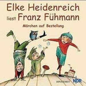 Märchen auf Bestellung. CD de Franz Fühmann