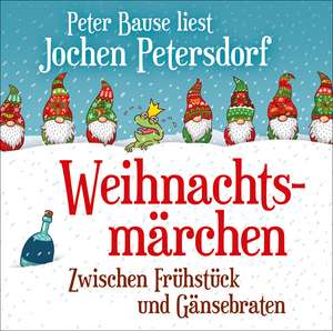 Weihnachtsmärchen de Jochen Petersdorf