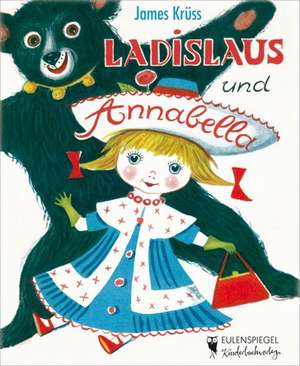 Ladislaus und Annabella de James Krüss