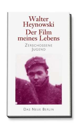 Der Film meines Lebens de Walter Heynowski