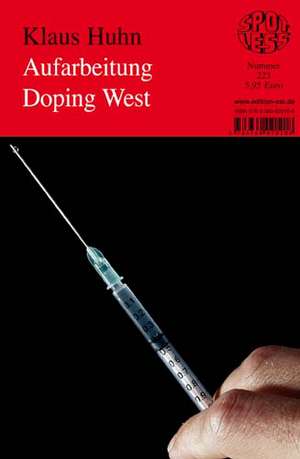 Aufarbeitung Doping West de Klaus Huhn