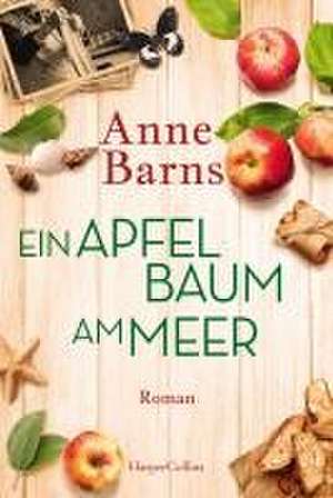 Ein Apfelbaum am Meer de Anne Barns