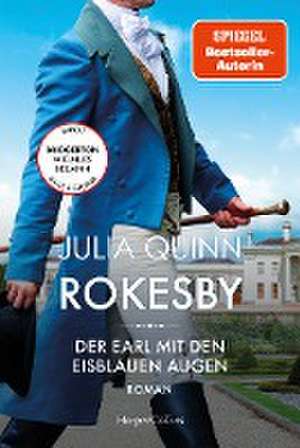 Rokesby - Der Earl mit den eisblauen Augen de Julia Quinn