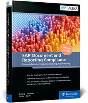 SAP Document and Reporting Compliance de Timo Beddig
