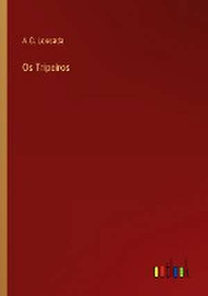 Os Tripeiros de A. C. Lousada