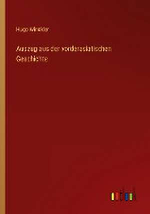 Auszug aus der vorderasiatischen Geschichte de Hugo Winckler