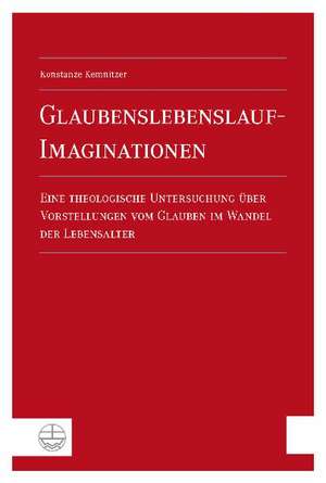 Glaubenslebenslauf-Imaginationen de Konstanze Kamnitzer