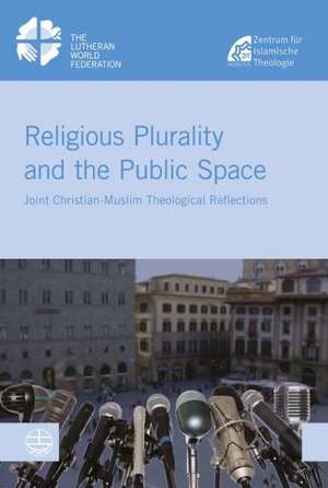 Religious Plurality and the Public Space de Simone Sinn