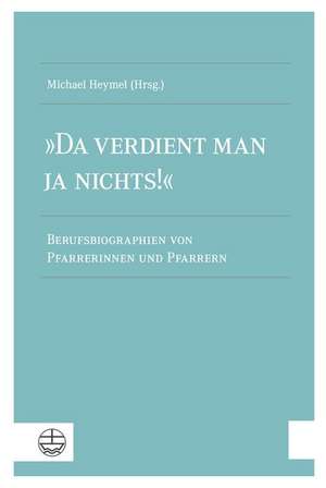 »Da verdient man ja nichts!« de Michael Heymel