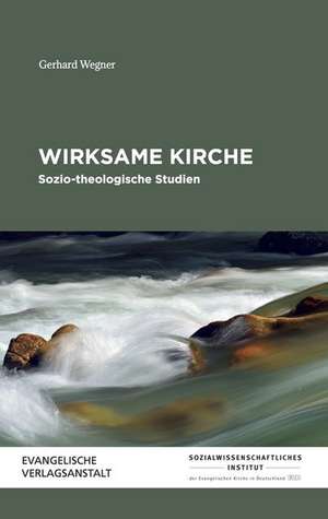 Wirksame Kirche de Gerhard Wegner