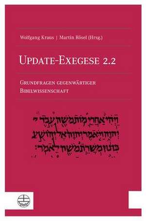 Update-Exegese 2.2 de Wolfgang Kraus