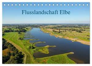 Flusslandschaft Elbe (Tischkalender 2025 DIN A5 quer), CALVENDO Monatskalender de Markus Beck