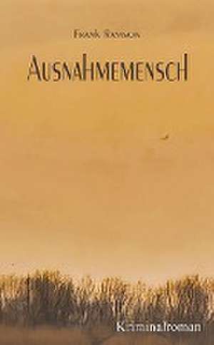 Ausnahmemensch de Frank Ramson