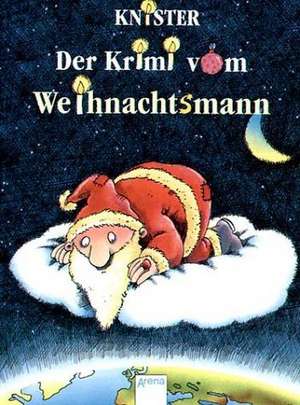 Der Krimi vom Weihnachtsmann de Ralf Butschkow