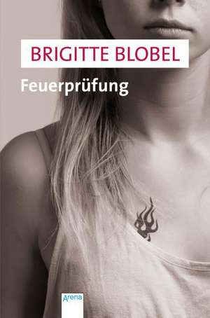 Feuerprüfung de Brigitte Blobel