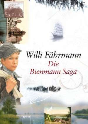 Die Bienmann-Saga de Willi Fährmann