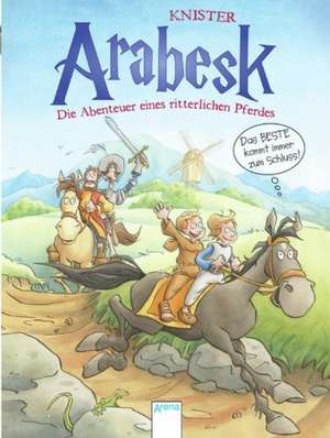 Arabesk 03. Das Beste kommt immer zum Schluss! de Knister