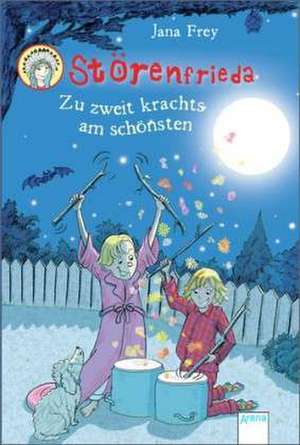 Störenfrieda 05. Zu zweit kracht's am schönsten de Jana Frey