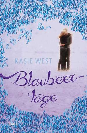 Blaubeertage de Kasie West