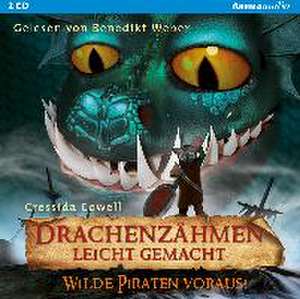 Drachenzähmen leicht gemacht 02. Wilde Piraten voraus! de Cressida Cowell