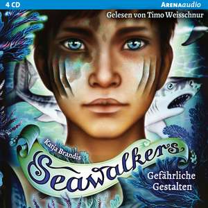 Seawalkers (1). Gefährliche Gestalten de Katja Brandis