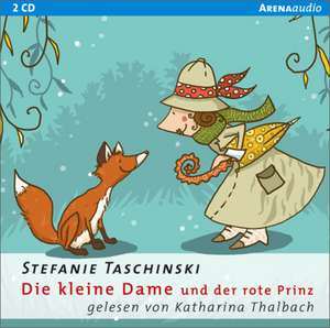 Die kleine Dame und der rote Prinz 2 de Stefanie Taschinski