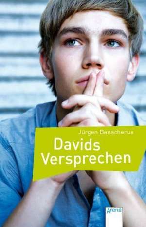 Davids Versprechen de Jürgen Banscherus