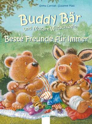 Buddy Bär und Mozart Wildschwein. Beste Freunde für immer de Greta Carolat