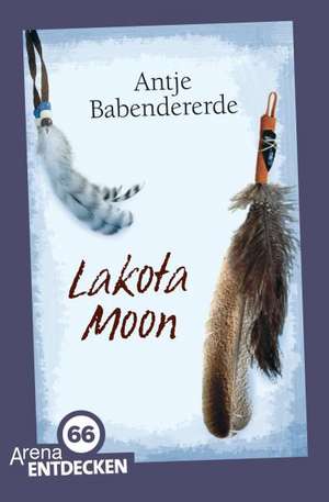 Lakota Moon de Antje Babendererde