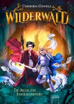 Wilderwald (3). Im Auge des Inselmonsters de Cressida Cowell