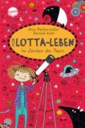 Mein Lotta-Leben (18). Im Zeichen des Tapirs de Alice Pantermüller