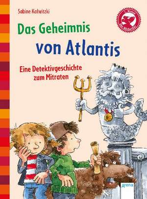 Das Geheimnis von Atlantis de Sabine Kalwitzki