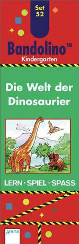 Bandolino Set 52. Die Welt der Dinosaurier de Friederike Barnhusen