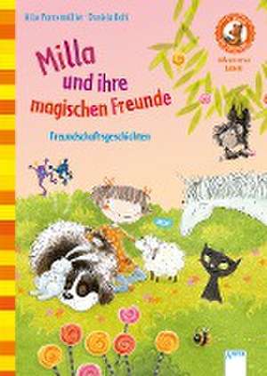 Milla und ihre magischen Freunde de Alice Pantermüller