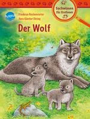 Der Wolf de Friederun Reichenstetter