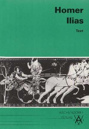 Ilias. Text de Manfred Kretschmar