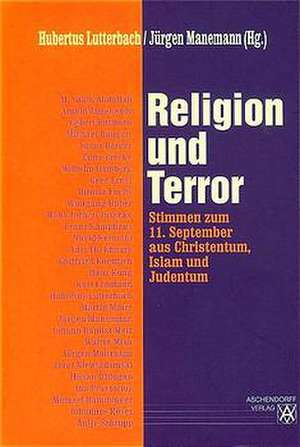 Religion und Terror de Hubertus Lutterbach