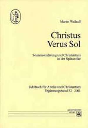 Christus verus sol de Martin Wallraff