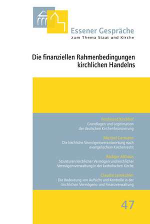 Die finanziellen Rahmenbedingungen kirchlichen Handelns de Burkhard Kämper