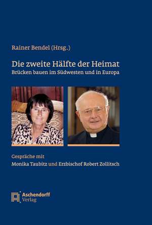 Die zweite Hälfte der Heimat de Rainer Bendel