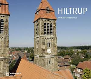 Hiltrup de Michael Grottendieck