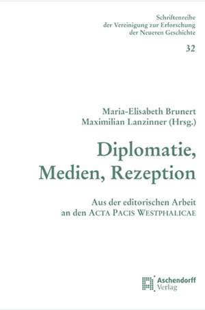 Diplomatie, Medien, Rezeption de Maria-E Brunert