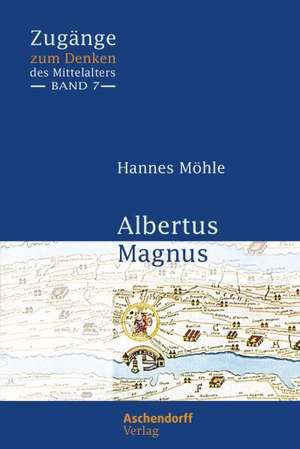 Albertus Magnus de Hannes Möhle