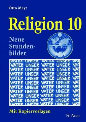 Religion 10 de Otto Mayr