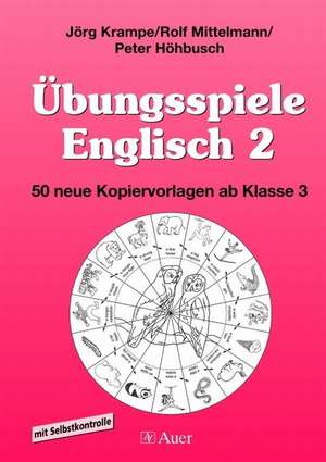 Übungsspiele Englisch 2 de Jörg Krampe