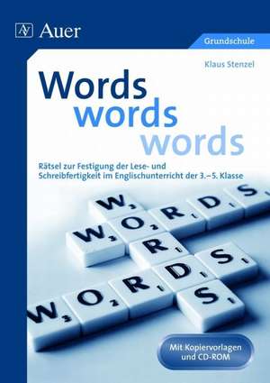 Words, words, words de Klaus Stenzel