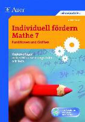 Individuell fördern Mathe 7, Funktionen & Größen de Werner Zucker