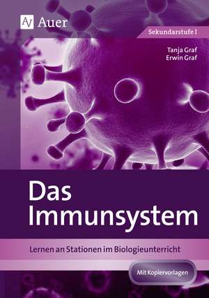 Das Immunsystem de Tanja Graf