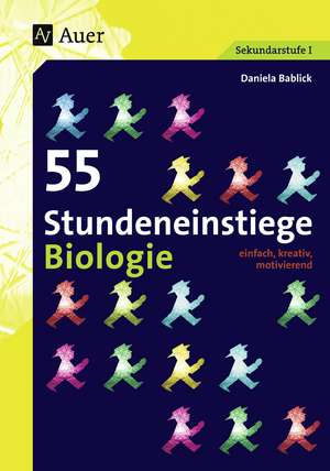 55 Stundeneinstiege Biologie de Daniela Bablick