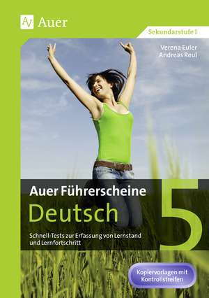 Auer Führerscheine Deutsch Klasse 5 de Verena Euler